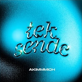 Akimmmich - Tek Sende mp3 скачать